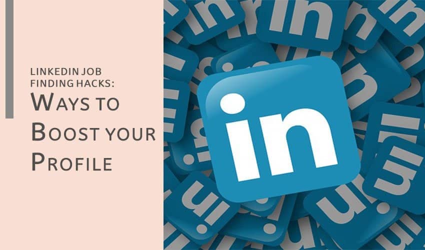 linkedin job finding hacks